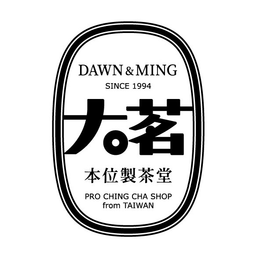 DAWN & MING SINCE 1994 PRO CHING CHA SHOP FROM TAIWAN logo