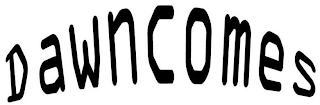 DAWNCOMES logo