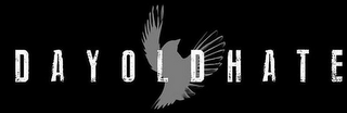 DAY OLD HATE logo