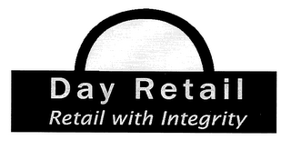 DAY RETAIL RETAIL WITH INTEGRITY logo