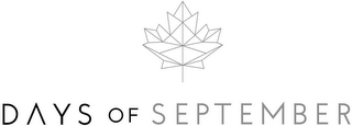DAYS OF SEPTEMBER