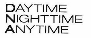 DAYTIME NIGHTTIME ANYTIME logo