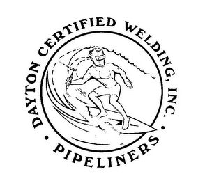 DAYTON CERTIFIED WELDING, INC. · PIPELINERS · logo