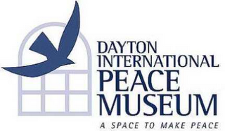 DAYTON INTERNATIONAL PEACE MUSEUM A SPACE TO MAKE PEACE logo