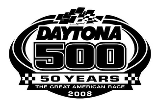 DAYTONA 500 50 YEARS THE GREAT AMERICANRACE 2008 logo