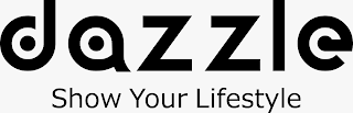 DAZZLE SHOW YOUR LIFESTYLE logo