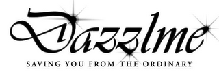 DAZZLME SAVING YOU FROM THE ORDINARY logo