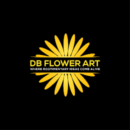 DB FLOWER ART WHERE ROOTIMENTARY IDEAS COME ALIVE logo