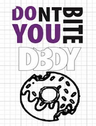 DBDY DONT BITE DO YOU DO NOT DONT BITE logo