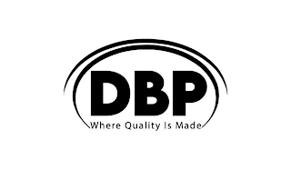DBP WHERE QUALITY IS MADE logo