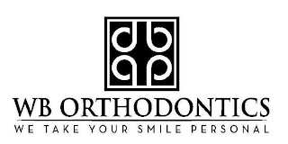 DBQP WB ORTHODONTICS WE TAKE YOUR SMILE PERSONAL logo