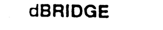 DBRIDGE