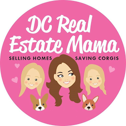 DC REAL ESTATE MAMA SELLING HOMES SAVING CORGIS logo