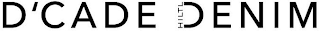 D´CADE DENIM HILTL logo
