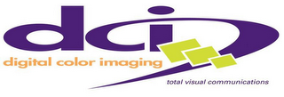 DCI DIGITAL COLOR IMAGING TOTAL VISUAL COMMUNICATIONS logo