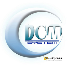 DCM SYSTEM BY EFOTOXPRESS THE LEADER IN IMAGE COMMUNICATIONS logo