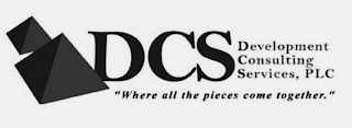 DCS DEVELOPMENT CONSULTING SERVICES, PLC "WHERE ALL THE PIECES COME TOGETHER" logo