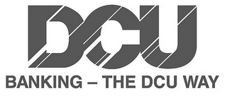 DCU BANKING - THE DCU WAY logo