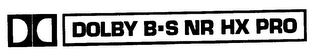 DD DOLBY B-S NR HX PRO logo