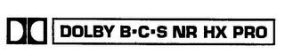 DD DOLBY B.C.S NR HX PRO logo