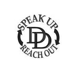 DD SPEAK UP REACH OUT logo