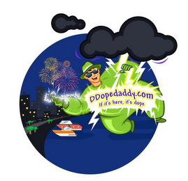 DDOPEDADDY.COM IF IT'S HERE, IT'S DOPE logo