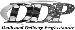 DDP DEDICATED DELIVERY PROFESSIONALS