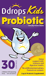 DDROPS BRAND KIDS PROBIOTIC CLINICALLY PROVEN STRAINS MOM'S CHOICE AWARDS HONORING EXCELLENCE 30 SERVINGS HELPS SUPPORT KID'S IMMUNE AND DIGESTIVE HEALTH, NO ARTIFICIAL PRESERVATIVES, FLAVOURS OR COLOURS 2 BILLION CFU/SERVING 9ML NPN80106943 LIQUID PROBIOTIC SUPPLEMENT logo