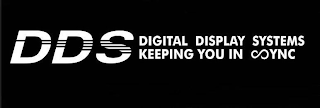 DDS DIGITAL DISPLAY SYSTEMS KEEPING YOU IN SYNC logo
