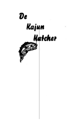 DE KAJUN KATCHER logo