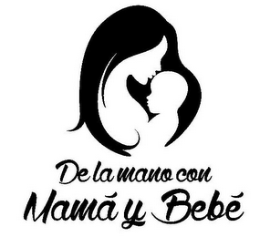 DE LA MANO CON MAMA Y BEBE logo
