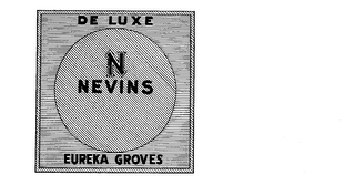 DE LUXE N NEVINS EUREKA GROVES logo
