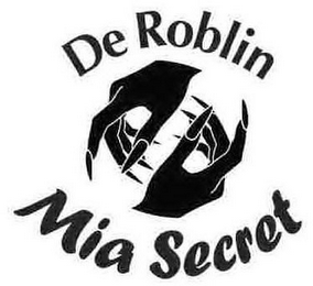 DE ROBLIN MIA SECRET logo