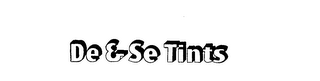 DE & SE TINTS logo