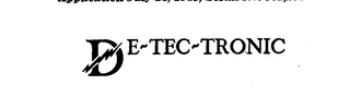 DE-TEC-TRONIC