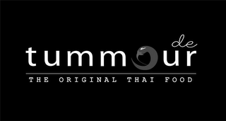 DE TUMMOUR THE ORIGINAL THAI FOOD logo