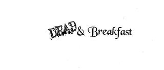 DEAD & BREAKFAST logo