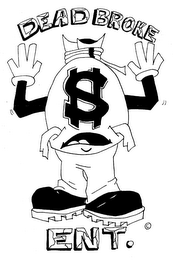 DEAD BROKE $ ENT. logo