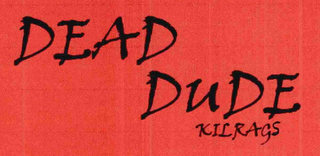 DEAD DUDE KILRAGS logo