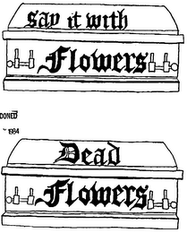 DEAD FLOWERS logo
