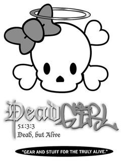 DEAD GIRL 51:3:3 DEAD, BUT ALIVE "GEAR AND STUFF FOR THE TRULY ALIVE." logo