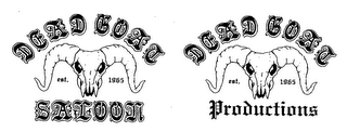 DEAD GOAT SALOON EST. 1965 DEAD GOAT PRODUCTIONS EST. 1965 logo