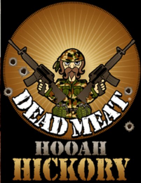 DEAD MEAT HOOAH HICKORY logo