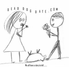 DEADDOGDATE.COM WE ALL HAVE A STORY TO TELL logo