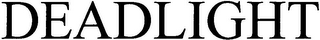 DEADLIGHT logo