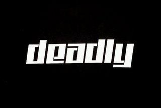 DEADLY logo