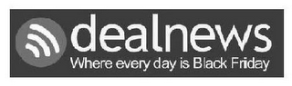 DEAL NEWS WHERE EVERY DAY IS BLACK FRIDAY logo