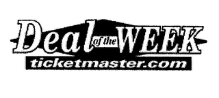 DEAL OF THE WEEK TICKETMASTER.COM logo