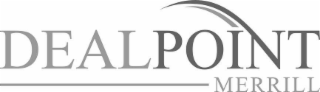 DEALPOINT MERRILL logo