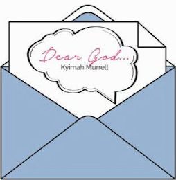 DEAR GOD... KYIMAH MURRELL logo